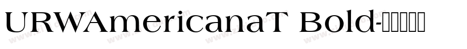 URWAmericanaT Bold字体转换